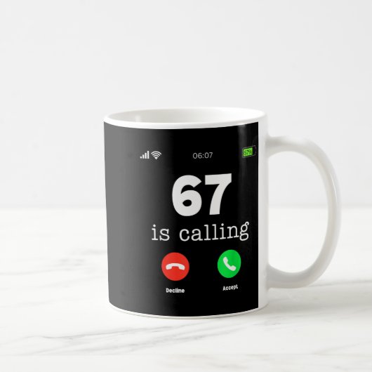 Clic 67 Is Calling Shirt Funny Six Seven Meme  コーヒーマグカップ (右)