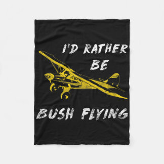 Clic Airplane Pilot Super Bush Cub Rather Be Flyin フリースブランケット