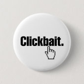 Clickbait. 缶バッジ (正面)