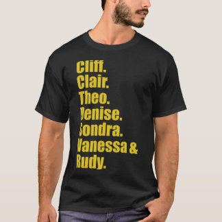 Cliff-Clair-Theo-Denise-Condra-VanessaとRudy Tシャツ