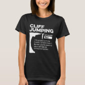 Cliff Jumping Noun Definition Tombstoning Cliff Di Tシャツ (正面)