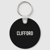 Clifford - Cool New Funny Name Fan Gift Tee  キーホルダー (正面)