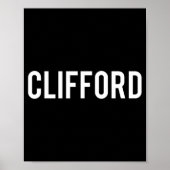 Clifford - Cool New Funny Name Fan Gift Tee  ポスター (正面)