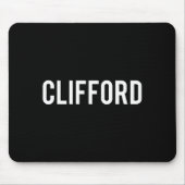 Clifford - Cool New Funny Name Fan Gift Tee  マウスパッド (正面)