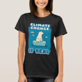 Climate Change is Real Polar Bear Environmental Tシャツ (正面)