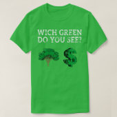 Climate Change Protest Signs Design Wich Green Do  Tシャツ (デザイン正面)