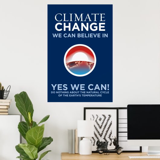 Climate Change - Yes We Can Obama Parody Poster ポスター (ホームオフィス)
