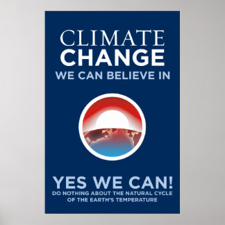 Climate Change - Yes We Can Obama Parody Poster ポスター