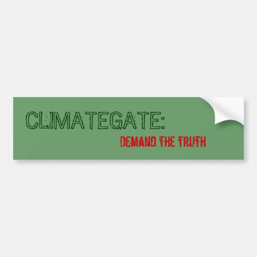 CLIMATEGATE: 、真実を要求して下さい バンパーステッカー (正面)