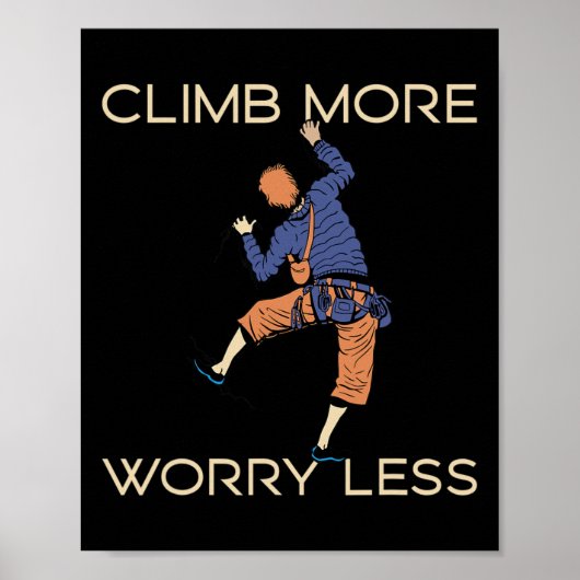 Climb Clamber Rock Climbing Climber Bouldering ポスター (正面)