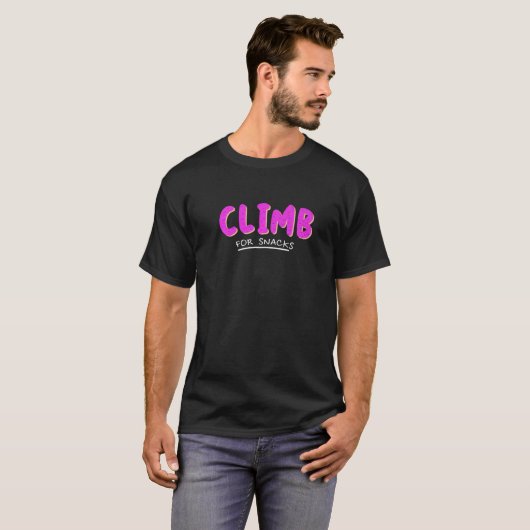 Climb For Snacks Bouldering Rock Climbing Rock Bou Tシャツ (正面フル)