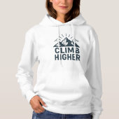 Climb Higher Inspirational Mountain Hoodie パーカ (正面)