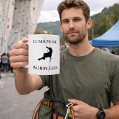 Climb More Worry Less Climbing Quote ジャンボコーヒーマグカップ