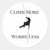 Climb More Worry Less Climbing Quote ラウンドシール (正面)
