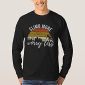 Climb More Worry Less Retro Climbing Tシャツ (正面)