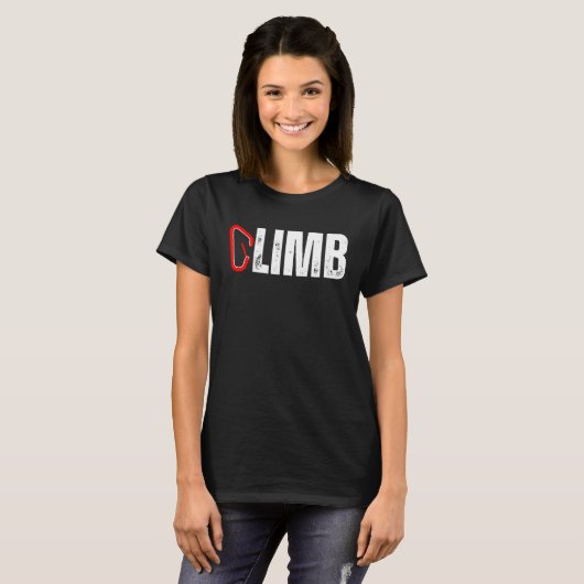 CLIMB Rock Climber Carabiner Climbing Mountains Mo Tシャツ (正面フル)