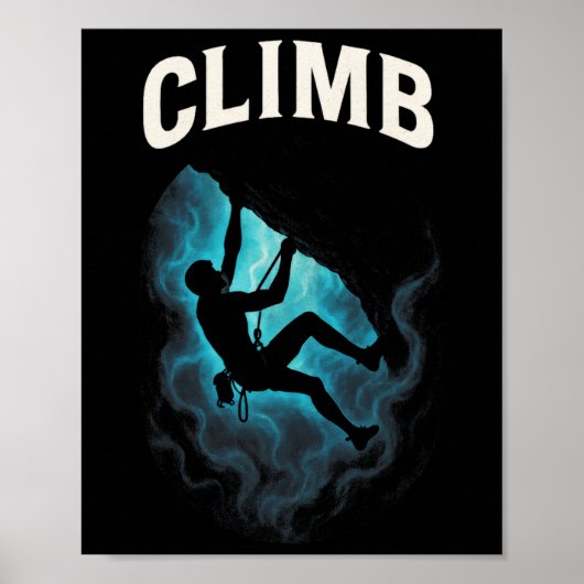 Climb - Rock Climbing Outdoor ポスター (正面)