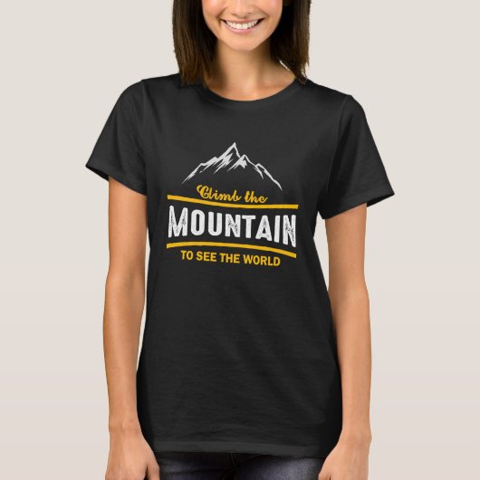Climb The Mountain To See The World Men Women Vint Tシャツ (正面)