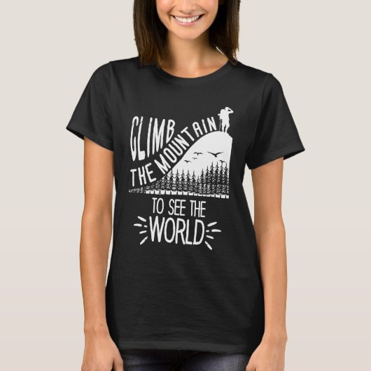 Climb The Mountain To See The World Men Women Vint Tシャツ (正面)