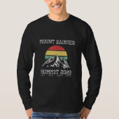 Climbed Mount Rainier Summit 2023 Hike Washington  Tシャツ (正面)