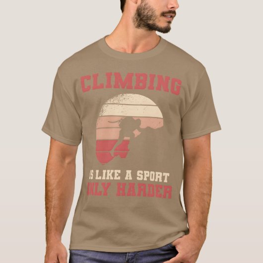 Climbing Bouldering Sports Mountain Climber friend Tシャツ (正面)