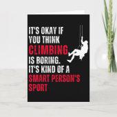 Climbing Climber Funny Sarcastic Saying Quote Humo カード (正面)