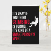 Climbing Climber Funny Sarcastic Saying Quote Humo カード (黄色い花)