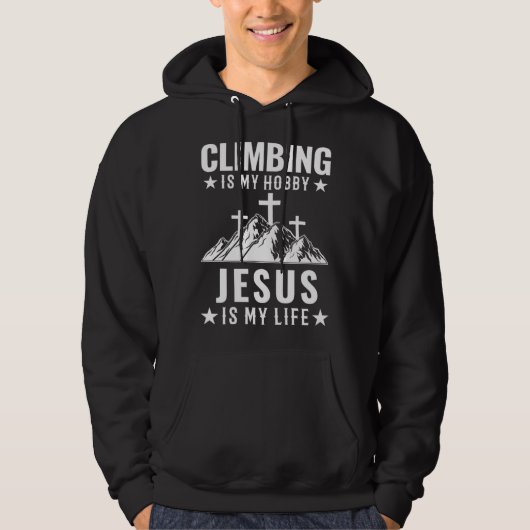 Climbing is my hobby Jesus who is my life camping パーカ (正面)