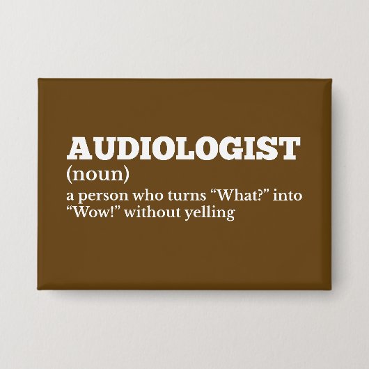 Clinic Staff Audiologist Definition 缶バッジ (正面)
