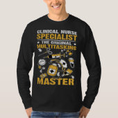 Clinical Nurse Specialist Original Multitasking Ma Tシャツ (正面)