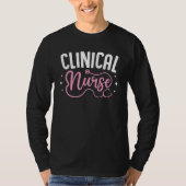 Clinical Nurse Stethoscope Nurse Student Graduate  Tシャツ (正面)