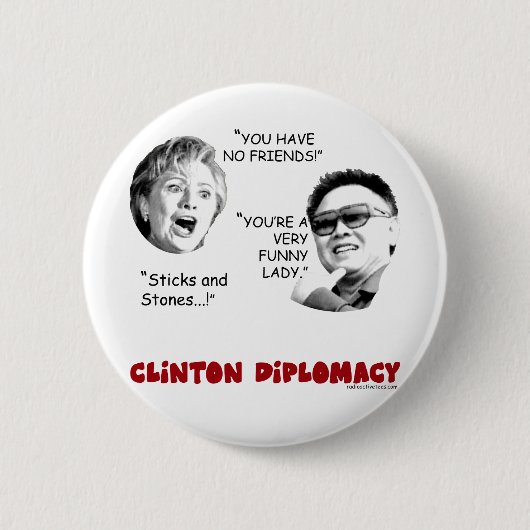 clintondiplomacy2 缶バッジ (正面)
