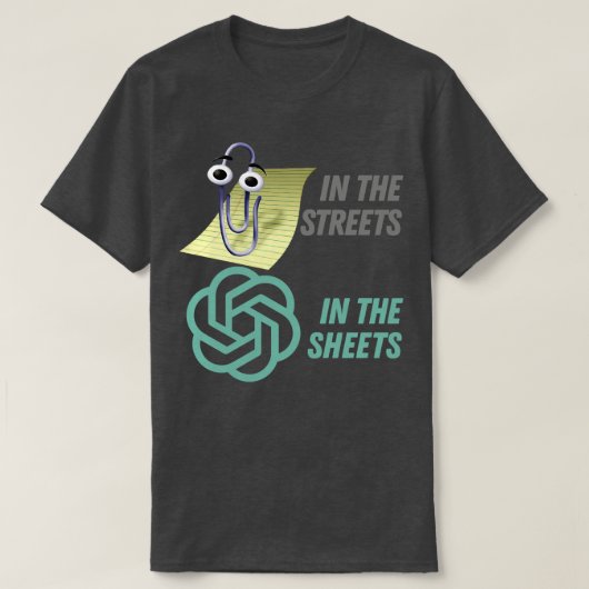 Clippy In The SheetsはGptを通りでチャット Tシャツ (デザイン正面)