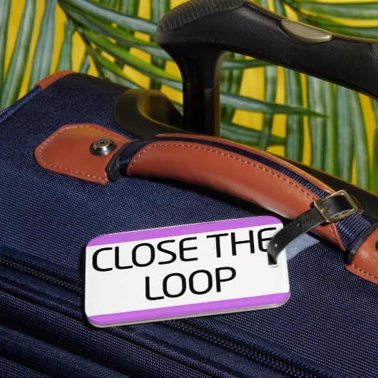 Close the Loop | Rugged Travel Luggage Tag ラゲッジタグ (正面インサイチュ3)