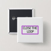 Close the Loop | Typographic Lapel Pin 缶バッジ (正面&裏面)