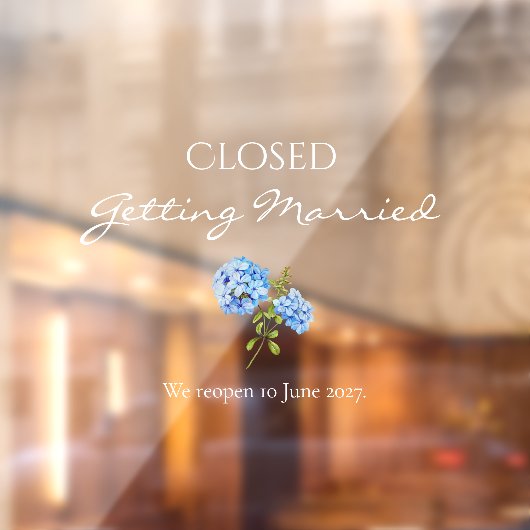 Closed Getting Margedフローラ結婚の ウィンドウサイン (シート2)