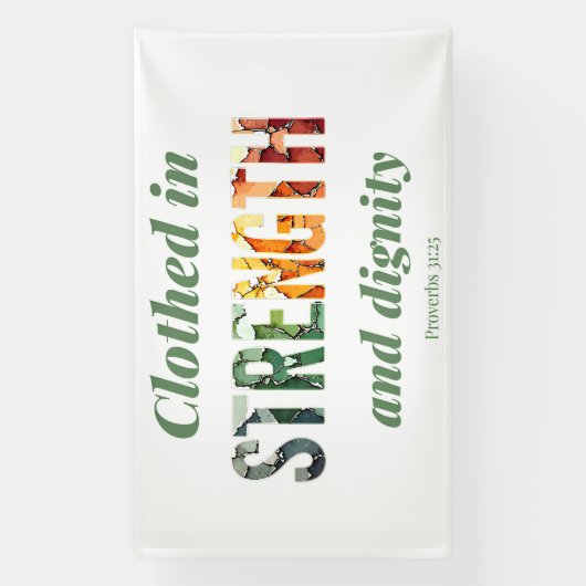 Clothed in Strength and Dignity 横断幕 (縦)