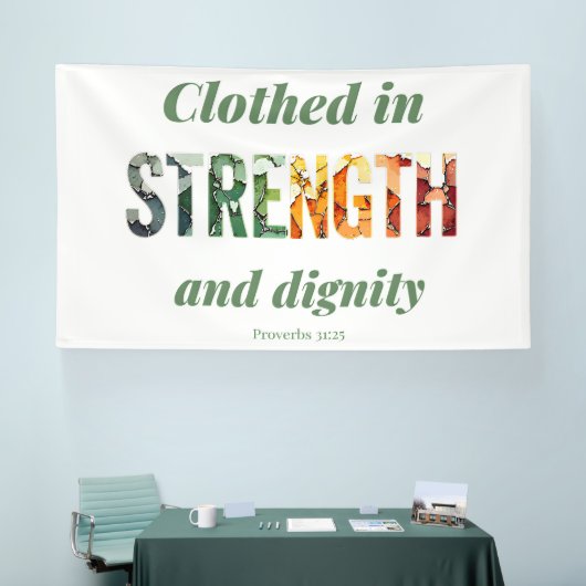 Clothed in Strength and Dignity 横断幕 (トレードショー)