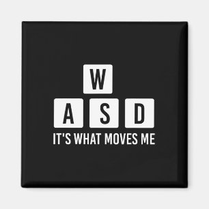 Clothes Computer Video Game Geek Wasd Its What Mov マグネット