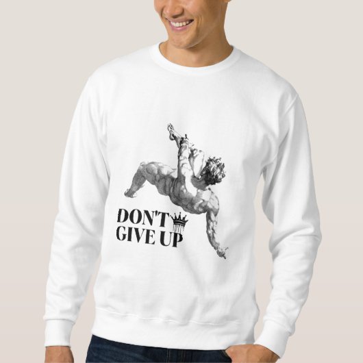 clothes “don't give up” スウェットシャツ (正面)
