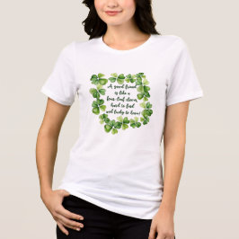 Clover Friendship Quote Good Friend 4 Leaf Clover  トライブレンドＴシャツ