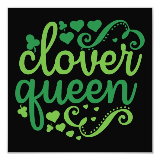 clover queen - St. Patrick's Day フォトプリント (正面)