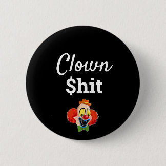 Clown $hit 缶バッジ