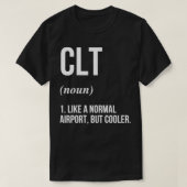 CLT空港の定義 Tシャツ (デザイン正面)