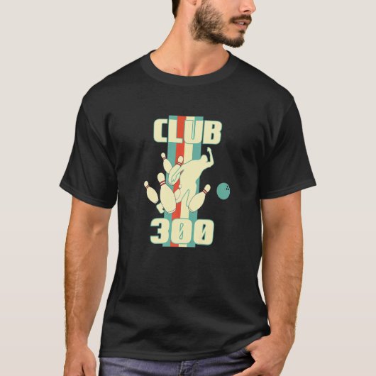 Club 300 Bowler Strike Bowling Ball Tシャツ (正面)