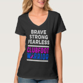 Clubfoot Awareness Warrior Brave CTEV TEV Survivor Tシャツ (正面)