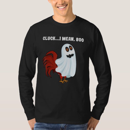 Cluck I Mean Boo Chicken Farmer Chicken Halloween Tシャツ (正面)