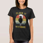 Cluck It Funny Polish Chicken Farmer Tシャツ (正面)