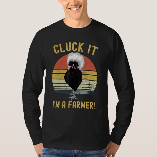 Cluck It Funny Polish Chicken Farmer Tシャツ (正面)