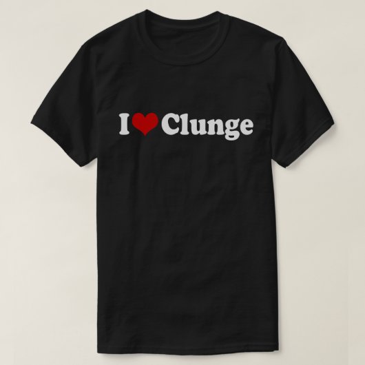 {CLUNGE}が大好きです Tシャツ (デザイン正面)